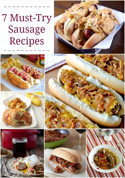 7 Must-Try Sausage Recipes